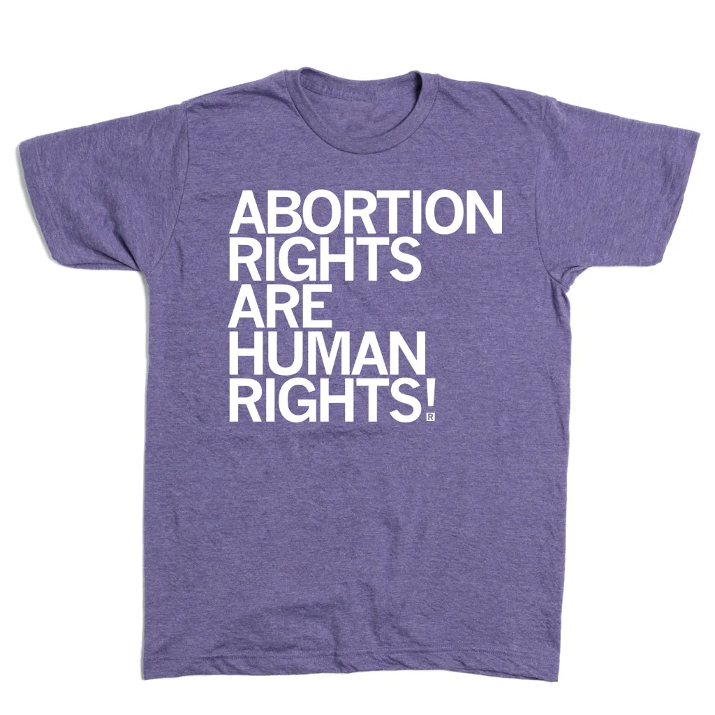 Abortion Rights Are Human Rights