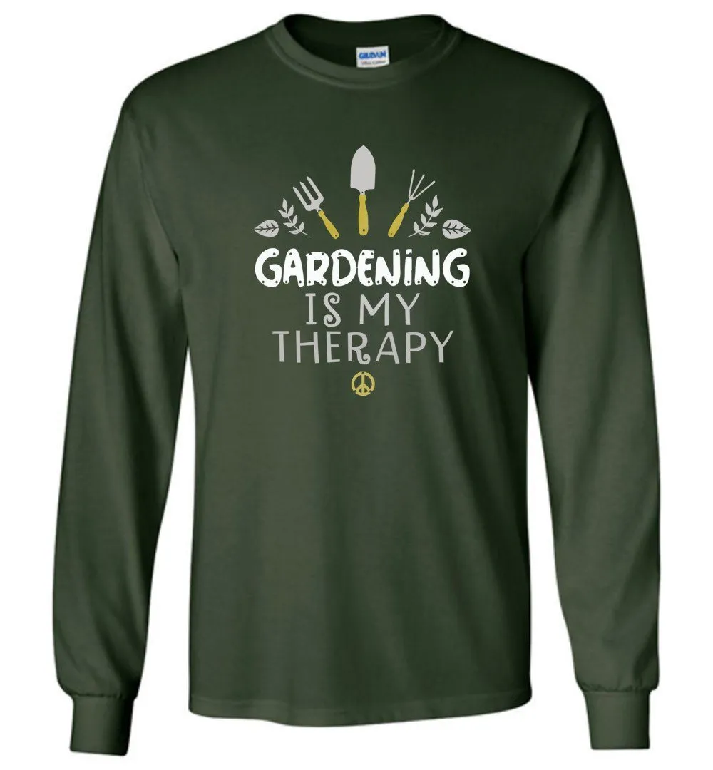 Gardening Is My Therapy T-shirts