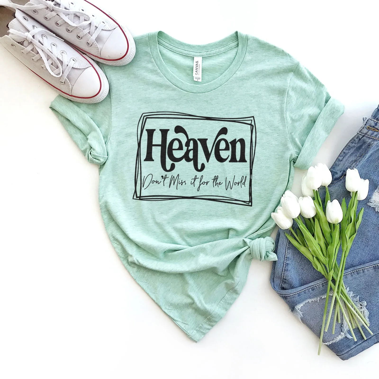 Heaven Don't Miss it For The World - Border Tee