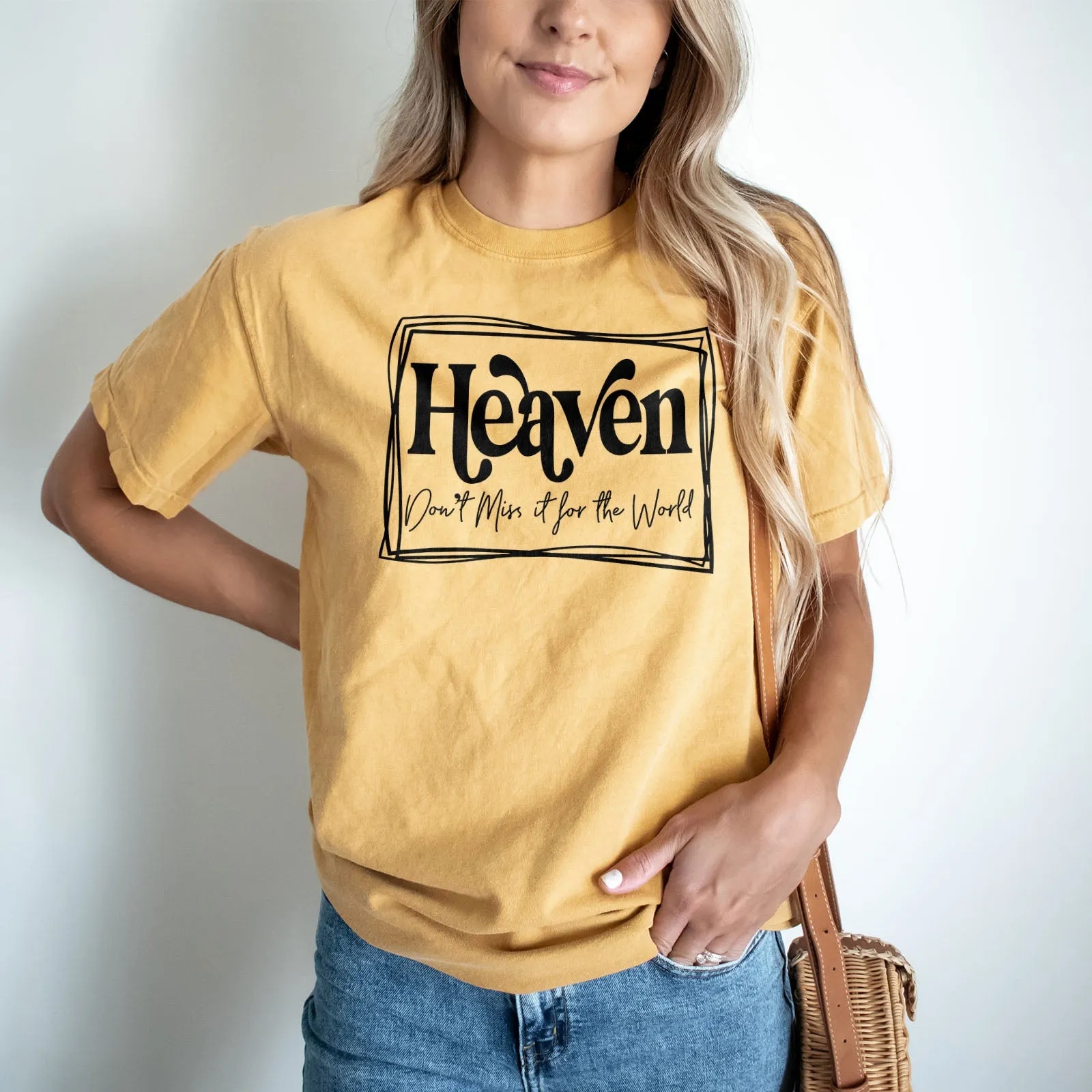 Heaven Don't Miss it For The World - Border Tee