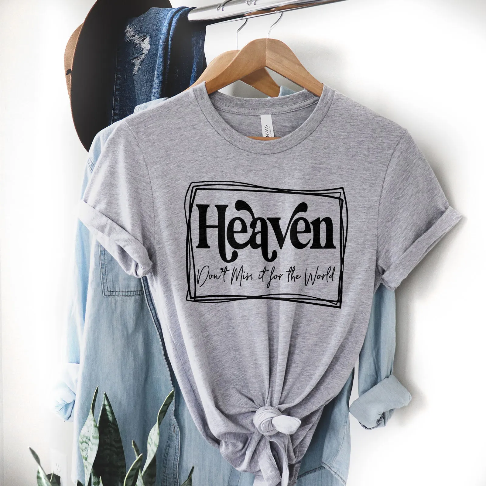 Heaven Don't Miss it For The World - Border Tee