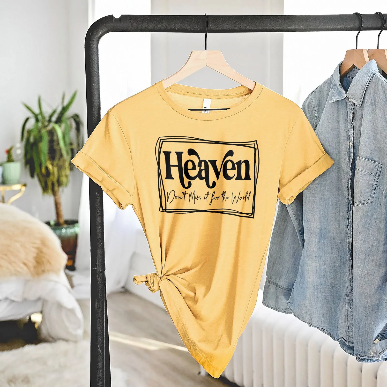 Heaven Don't Miss it For The World - Border Tee