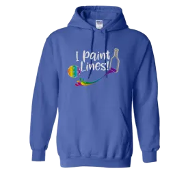 I Paint Pickleball Lines | Unisex Hoodie Pickleball Sweatshirt | 50% Cotton 50% Polyester