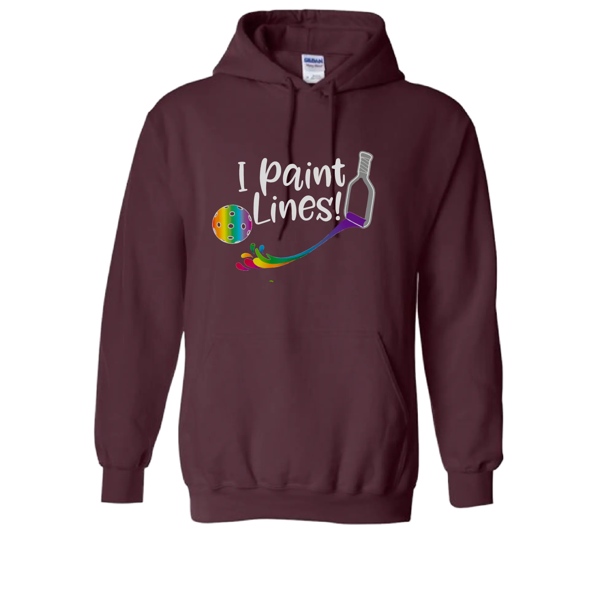 I Paint Pickleball Lines | Unisex Hoodie Pickleball Sweatshirt | 50% Cotton 50% Polyester