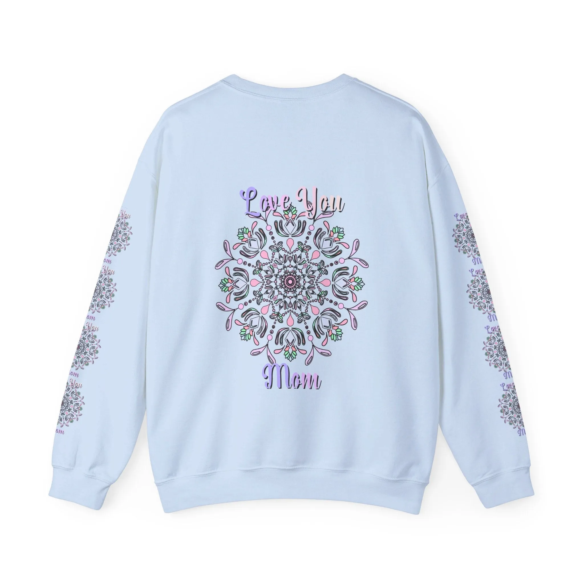 Love You Mom Mandala Sweatshirt