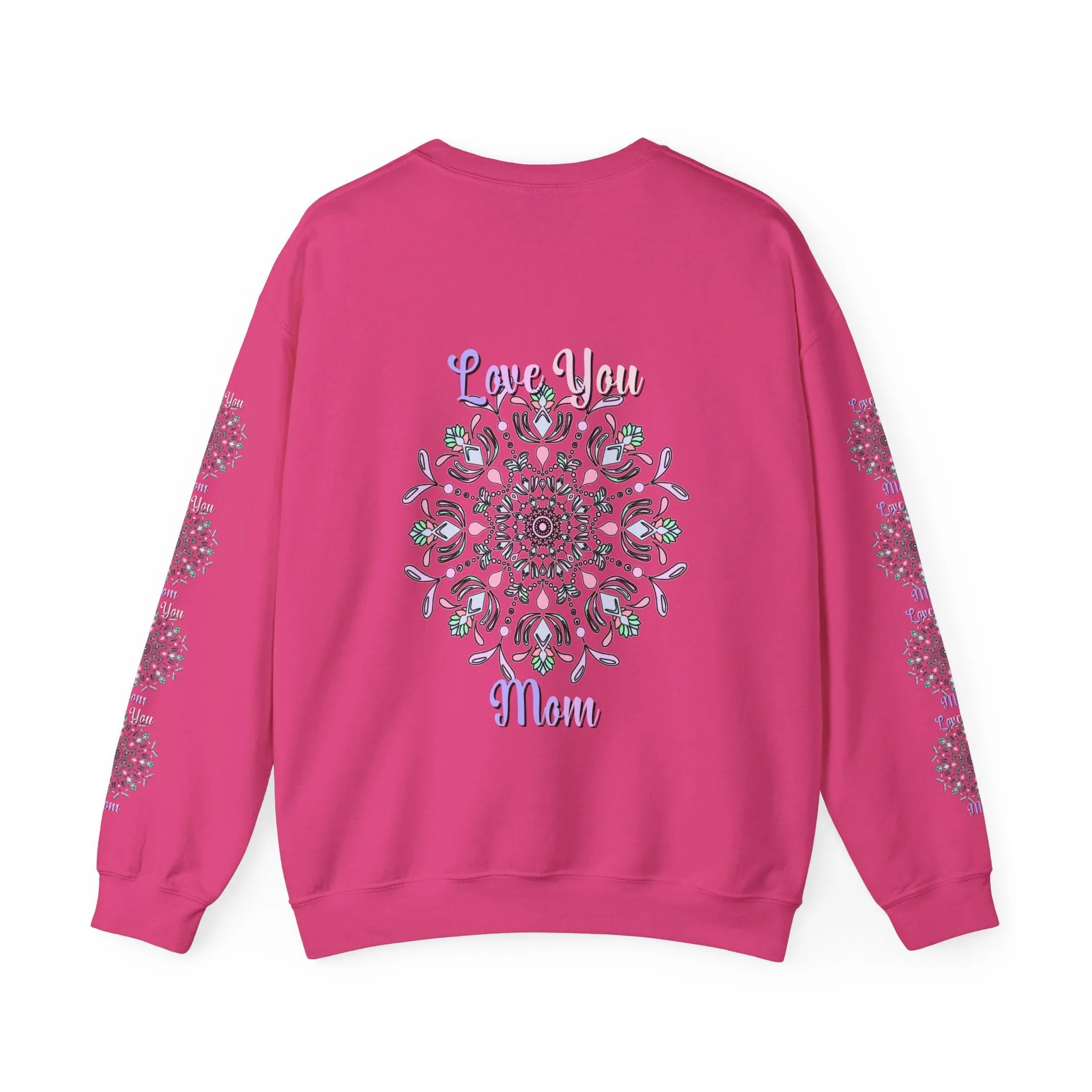 Love You Mom Mandala Sweatshirt