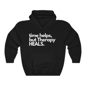 Therapy Heals Unisex Hoodie